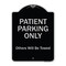Signmission Designer Series-Patient Parking Only Others Will Be Towed, 24" x 18", BS-1824-9797 A-DES-BS-1824-9797 - alternate 1